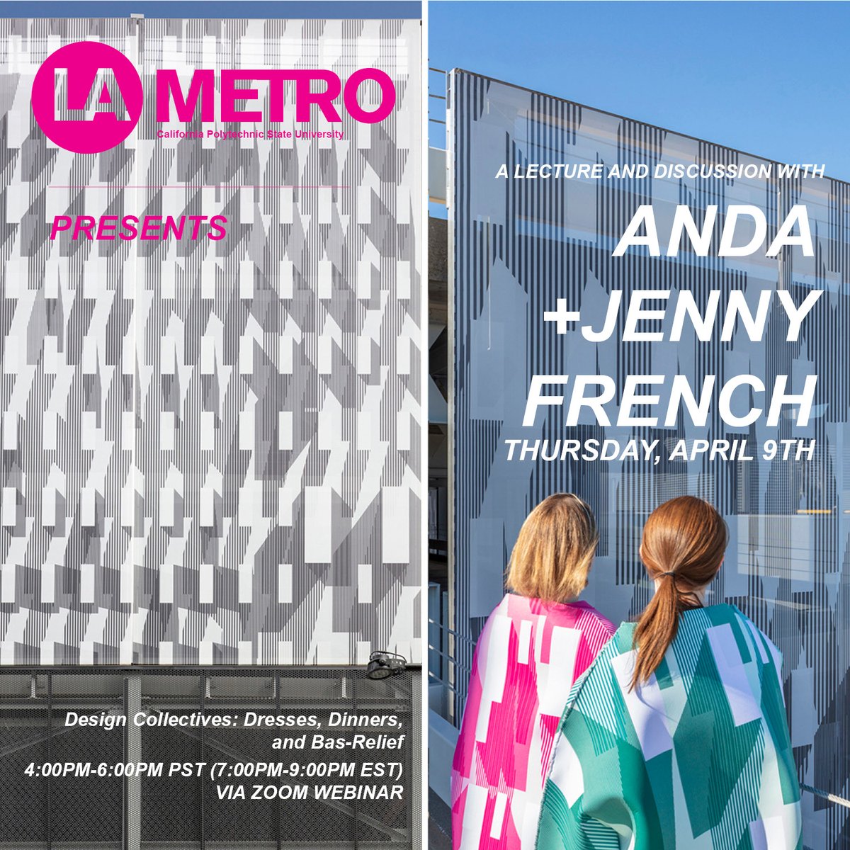 CalPoly_LAMetro's tweet photo. Please join us for tomorrow's special guest lecturers Anda and Jenny French of French2d

WHEN: 4/9/20 @ 4:00PM-6:00PM PST (7:00PM-9:00PM EST)

ZOOM WEBINAR LINK: https://t.co/Sie5d7Cb87 https://t.co/MNp2pqz77F