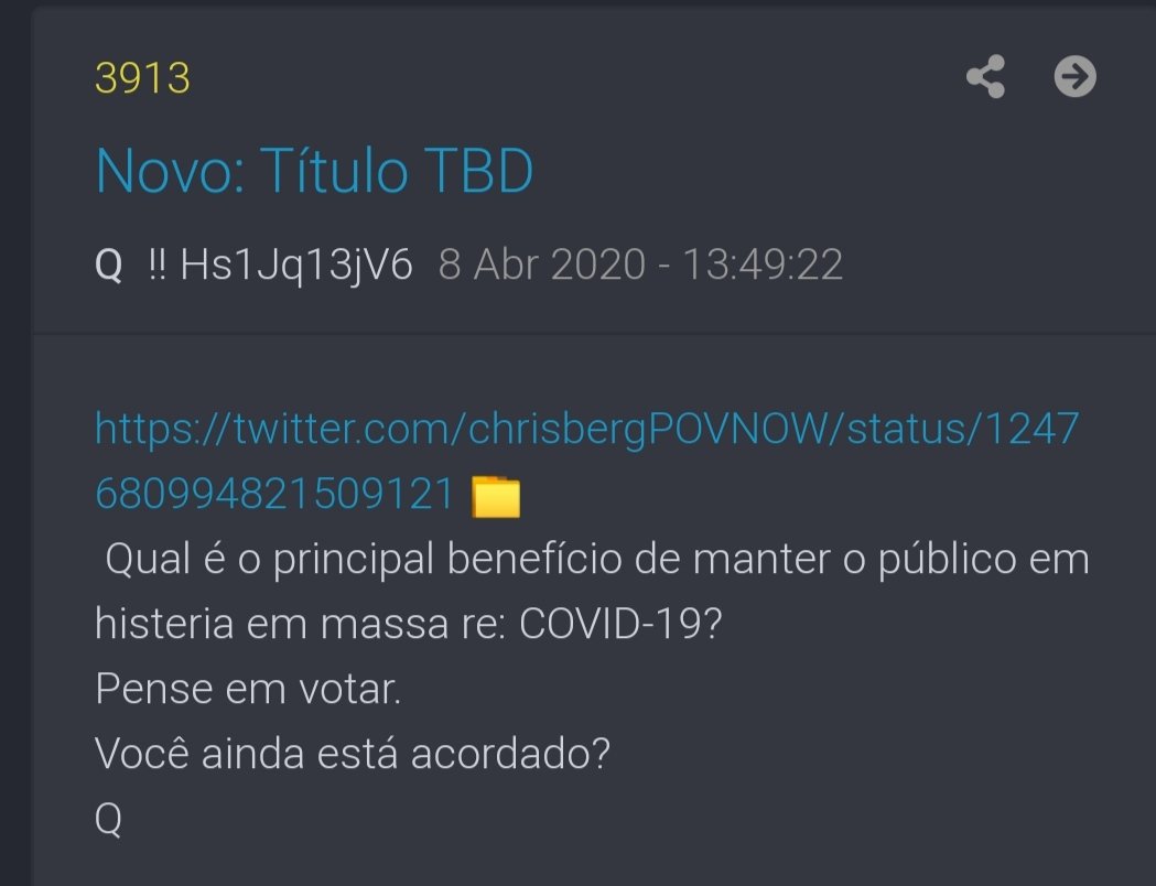 19) Msg Q.....3913Qual é o principal benefício de manter o público em histeria em massa com o COVID-19?QOra estamos vendo os Bilhões de reais que estão para as mãos dos politicos que mandam para a China na compra de produtos.E a MSM leva tbm?Jornalistas?Políticos?