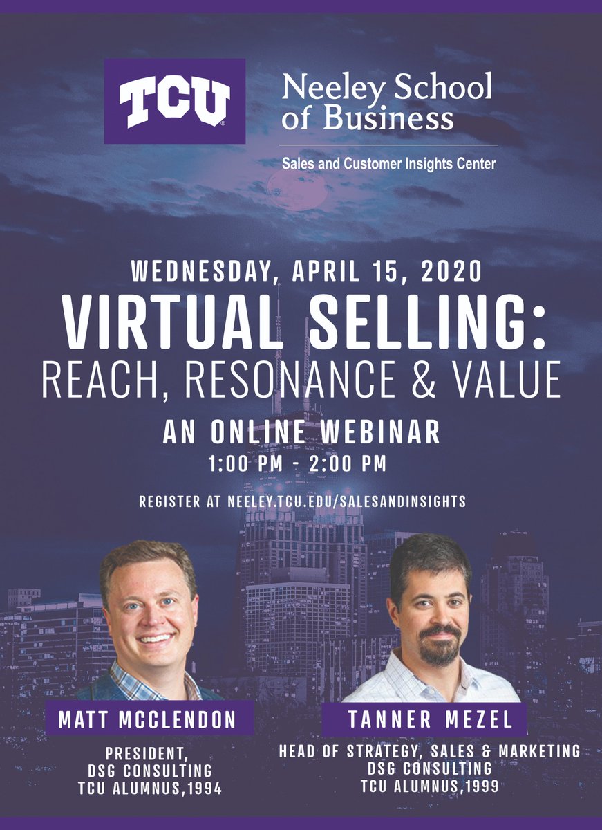 NeeleySchoolTCU's tweet photo. Learn secrets to successful virtual selling. Our @SalesandInsight Center presents a free webinar Wed., April 15., 1pm CST. Kickstart sales-producing activities despite market conditions. All @TCU students, @TCUAlumni, parents &amp; friends welcome. Register https://t.co/5iEz8N8ypo https://t.co/luN4fvaiSW