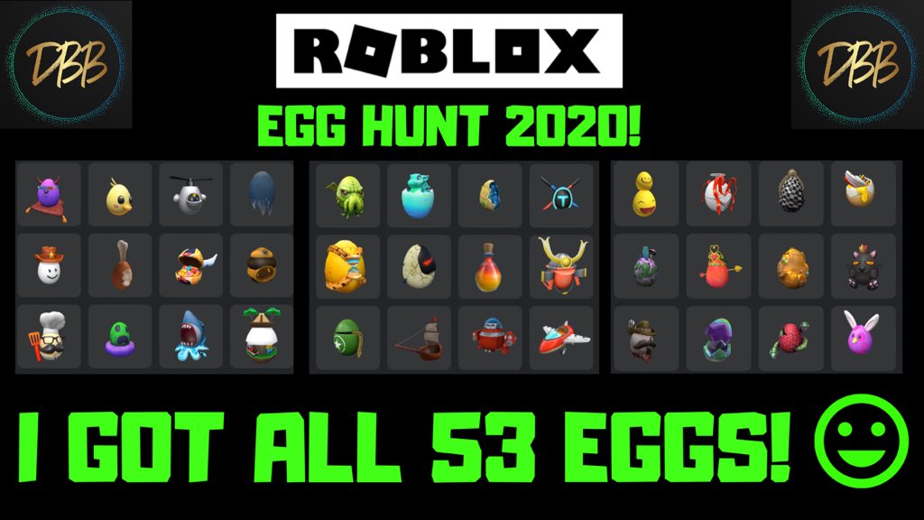 Deathbotbrothers On Twitter Roblox Egg Hunt 2020 I Got All 53 Eggs Plus A Reaction Video Https T Co 6yrsp6gwpb Via Youtube Roblox Robloxegghunt2020 Robloxegghunt Https T Co C7to1trjuq - egg hunt 2019 locations roblox youtube