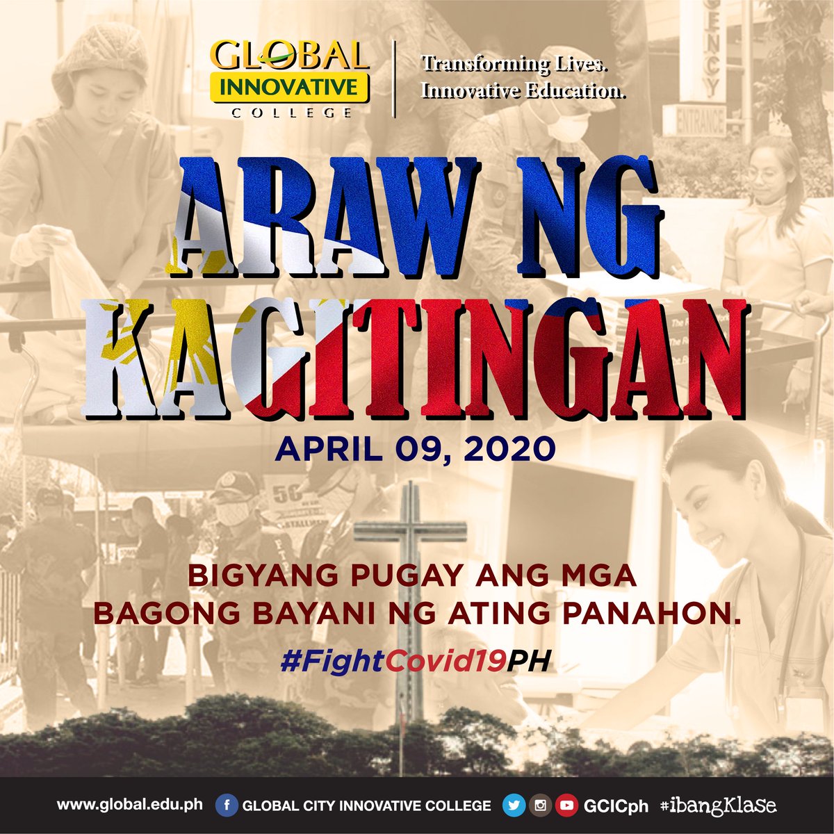GCICph's tweet photo. Bigyang pugay ang mga bagong bayani ng ating panahon.

Araw ng Kagitingan | April 09, 2020

#gic #gcic #ibangKlase #FightCovid19PH

Visit our website:
https://t.co/gHFyNcjID7 https://t.co/rhh8CiNVN0