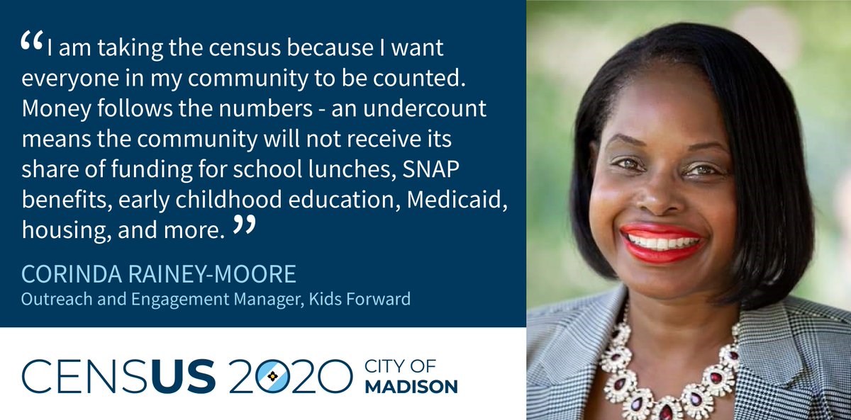 'I am taking the census because I want everyone in my community to be counted. Money follows the numbers - an undercount means the community will not receive its share of funding...' -- Corinda Rainey-Moore

Start here: 2020census.gov
#MadisonCounts #2020Census