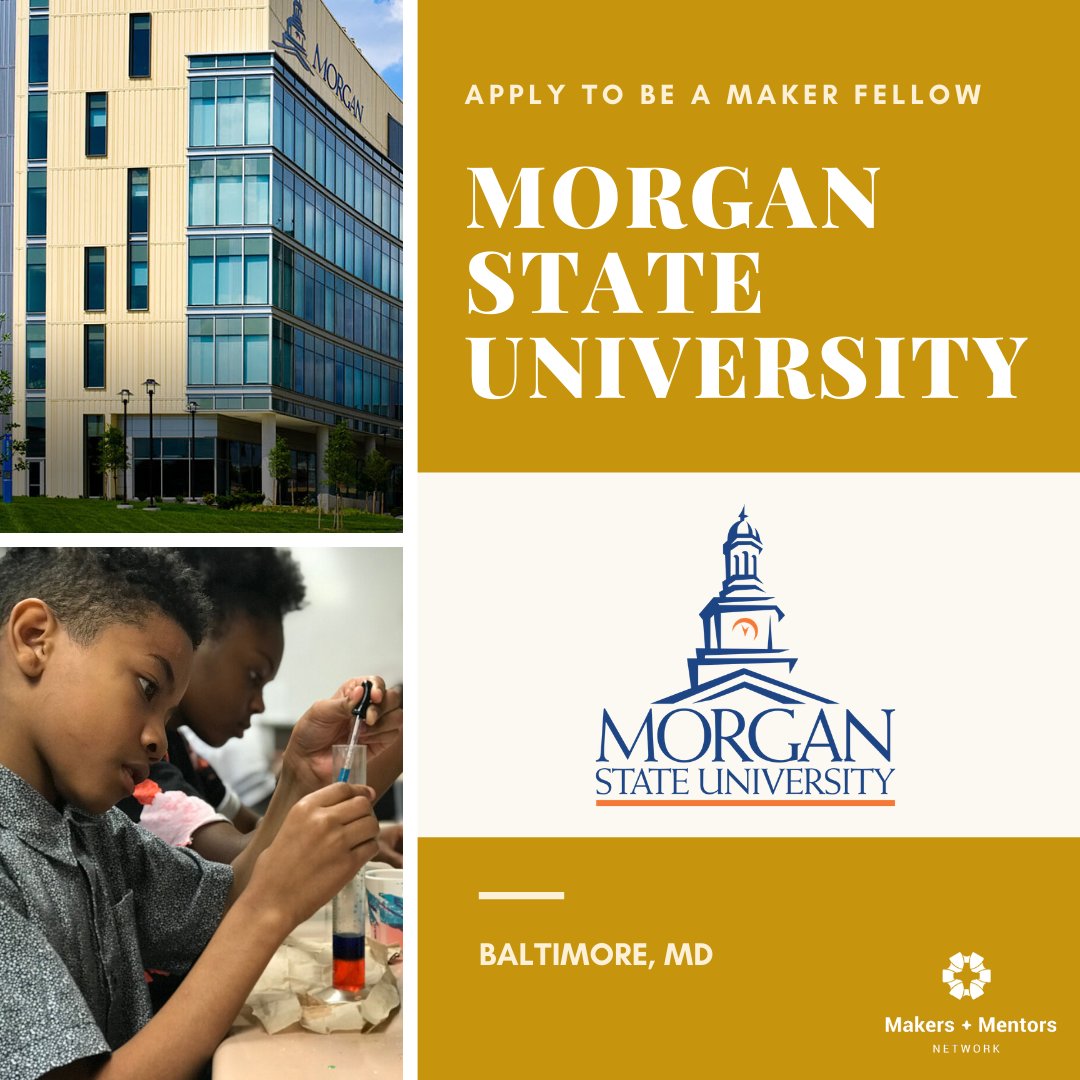 makers_mentors's tweet image. Become a #MakerFellow at @MorganStateU's School of Engineering! Help develop programs for youth in grades K–12 during the academic year/summer, and foster #Making among engineering and other interested college students. Learn more and apply today: bit.ly/2PVgb2v