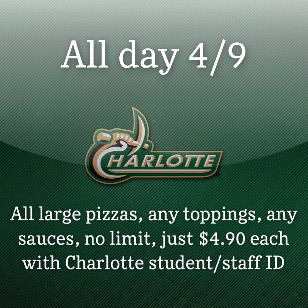 PizzaisLife's tweet photo. All day 4/9!

$4.90 large pizzas, any kind, any amount!

Call tomorrow 704.510.5595 for curbside or just pop in!

Tag a Niner! 🤙 https://t.co/1QUcP6TIgj