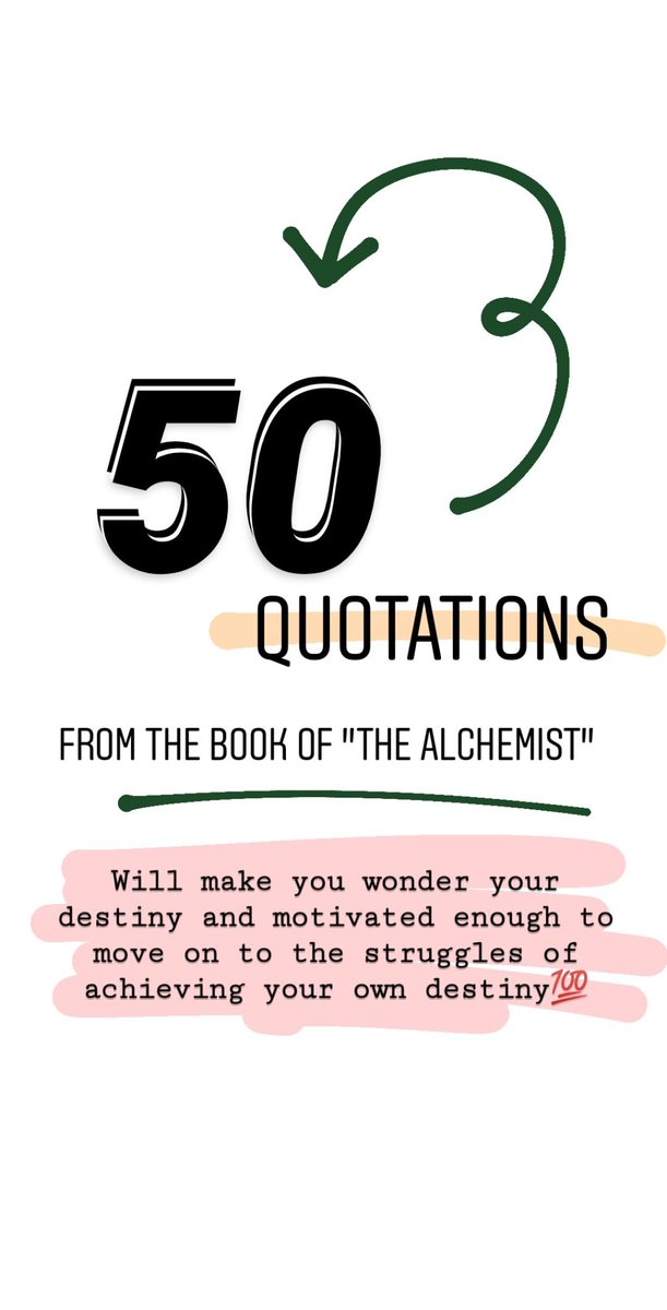 Hyra_ah's tweet photo. 50 Quotations from the book “The Alchemist by Paulo Coelho” https://t.co/zFm06fG7d5 https://t.co/LK7iYkOsqw