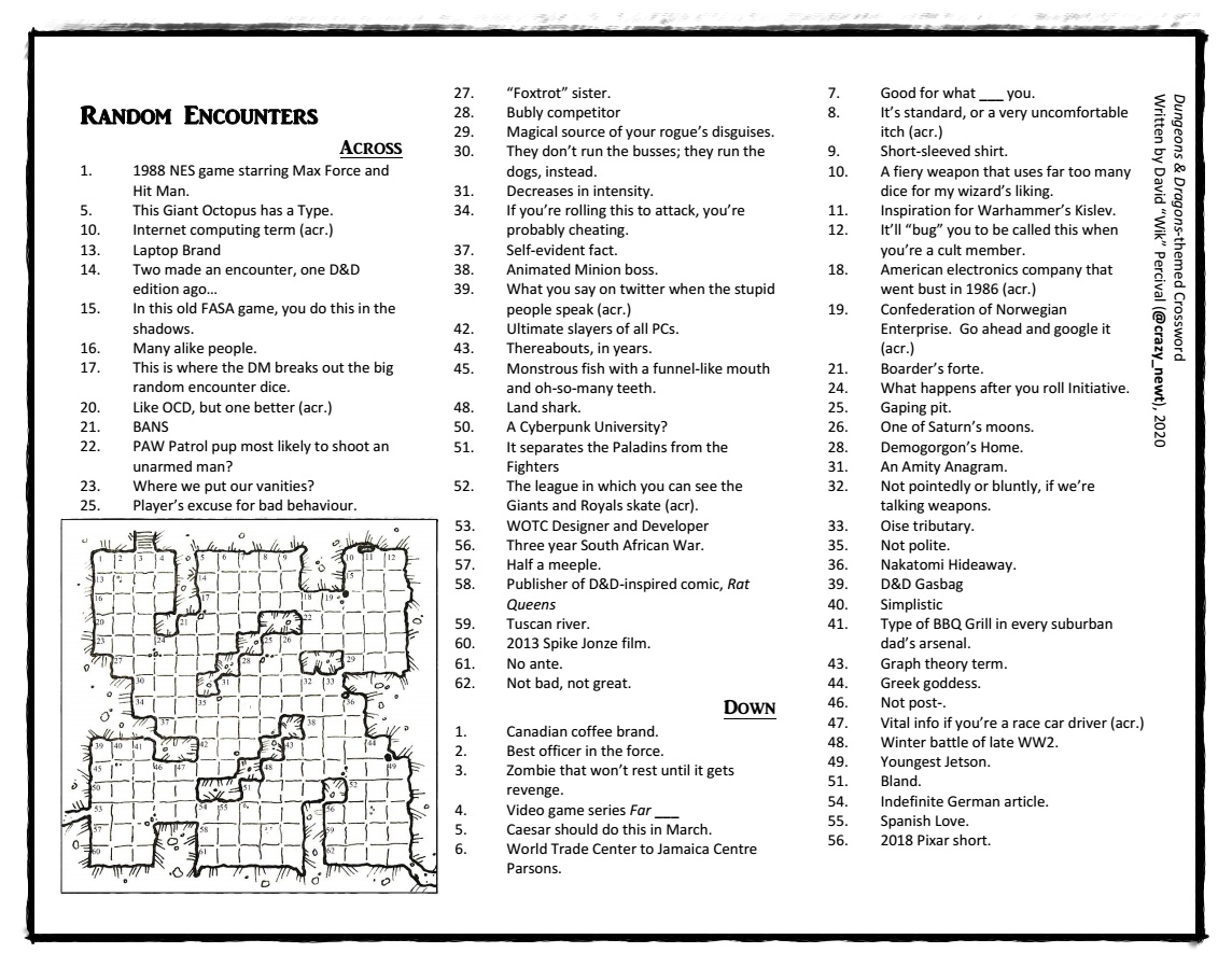 Hey  #dnd nerds. I wrote a  #ttrpg themed  #crossword, to help alleviate some of the boredom I'm sure we're all feeling. It's my first attempt, so bear with me. By all means, share and retweet, and if it gets traction, I'll work on more.