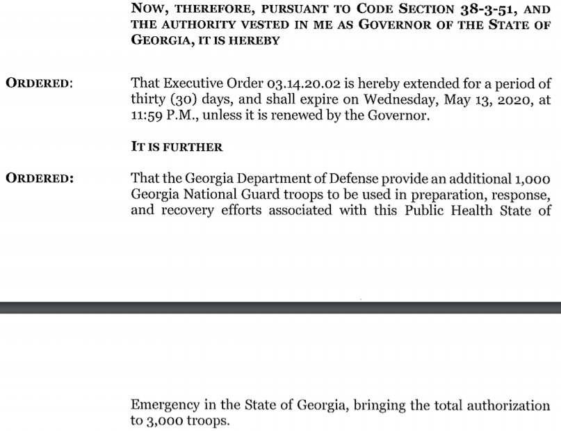 Read Governor Brian Kemp's executive order asking for another 1,000 Georgia National Guard troops.  https://bit.ly/2xY01PG  (Clicking on this link will download a PDF) (Tweet 5/x)This means a total of 3,000 troops have been authorized through May 13th.  #gapol  #COVID  #coronavirus