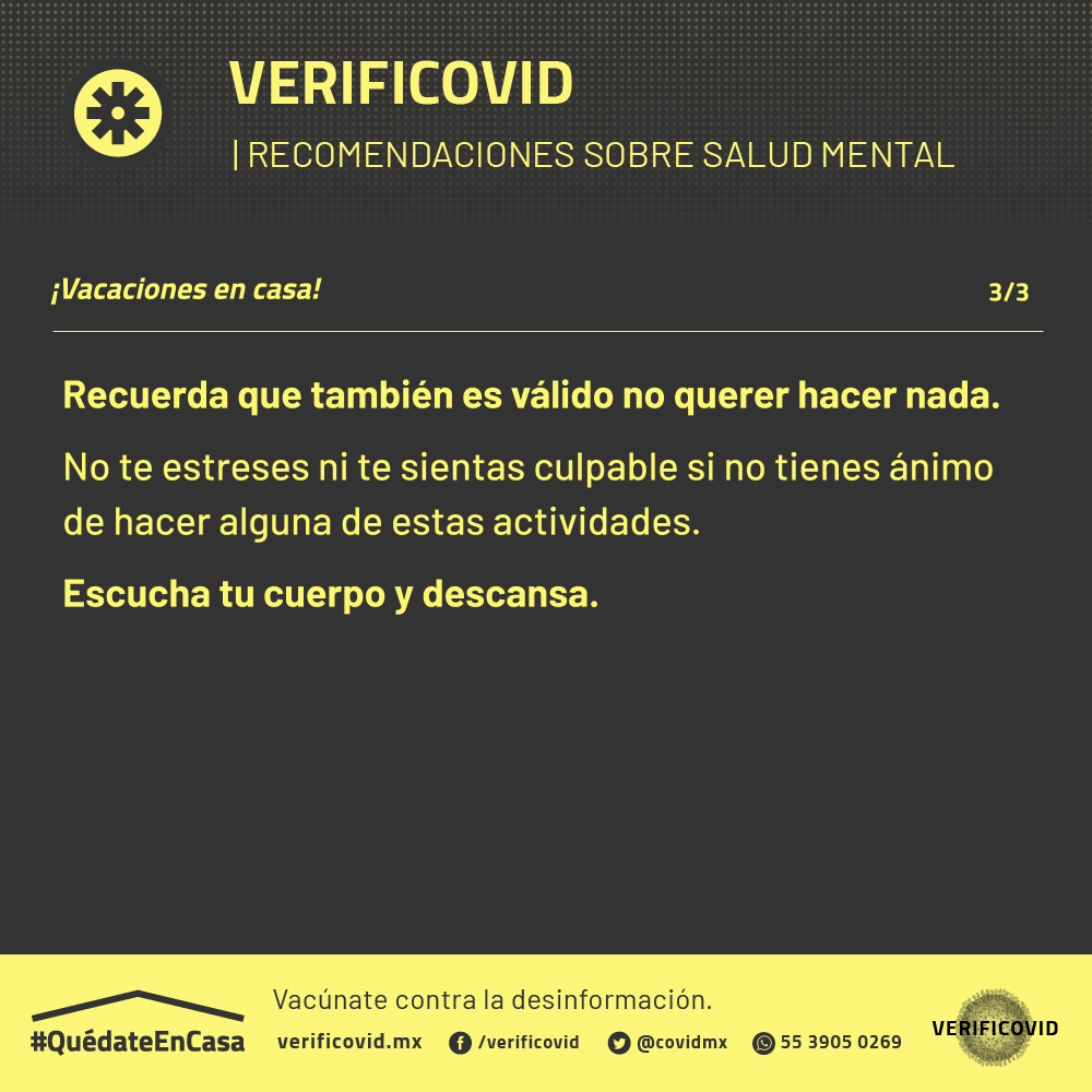 covidmx's tweet photo. ¡Vacaciones en casa! 🏚 Te damos algunas opciones para defender tus espacios de descanso. Date una pausa en medio de esta emergencia sanitaria por #Covid_19.

IMPORTANTE ⚠️. Es válido que no quieras hacer nada en estas vacaciones. No te preocupes ni te culpes 🤗. https://t.co/Wyju2VMfcb