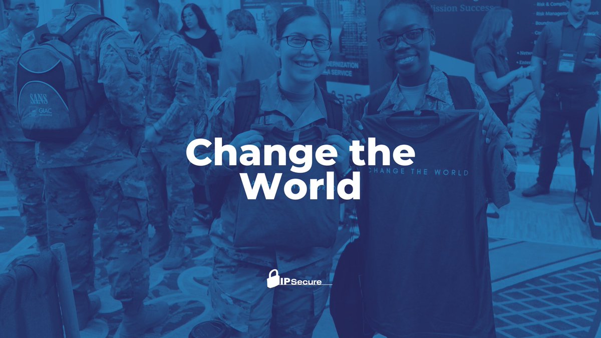 IPSecureinc's tweet photo. At #IPSecure, the words 'Change the World' are more than a slogan, it's a way of life. We #changetheworld when we show up with excellence, treat others kindly and commit to the mission. 
#ipsecure #CyberSecurity https://t.co/MBatAWPKob
