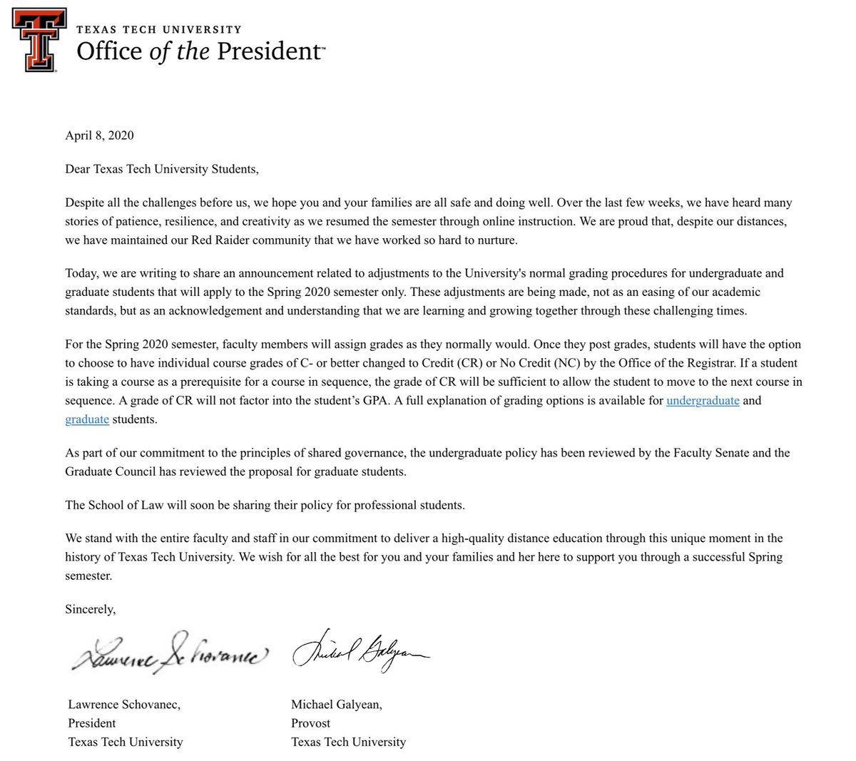 We are announcing adjustments to normal grading policies for undergraduate and graduate students <a href="/TexasTech/">Texas Tech University</a>. These adjustments are not an easing of academic standards, but an acknowledgement and understanding that we are learning and growing together through these unusual times.