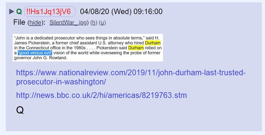 57) Switching gears...Q posted links to 2 articles and a quote about U.S Attorney John Durham who is investigating the Obama administration's surveillance of Donald Trump.