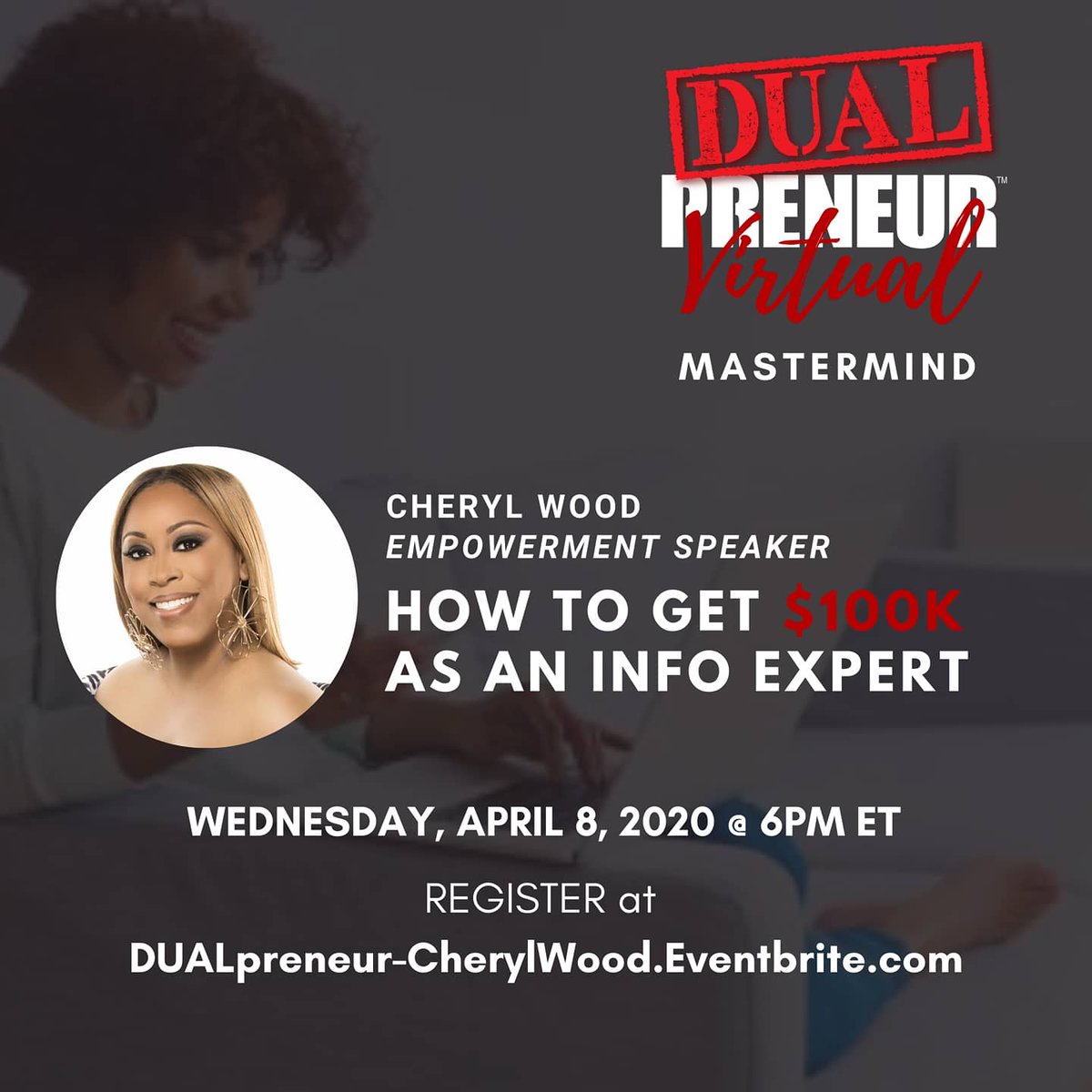 DUALpreneur's tweet photo. Had a great session with @cherylempowers! She shared how to get $100K as an #information #Expert!
.
Watch the #Replay at https://t.co/5e7U7pbHeJ
.
.
#Entrepreneurs #entrepreneur #smallbusiness #business #cherylwood #cherylempowers #make100k #dualpreneur #virtual #mastermind https://t.co/dqPcJl1Co2