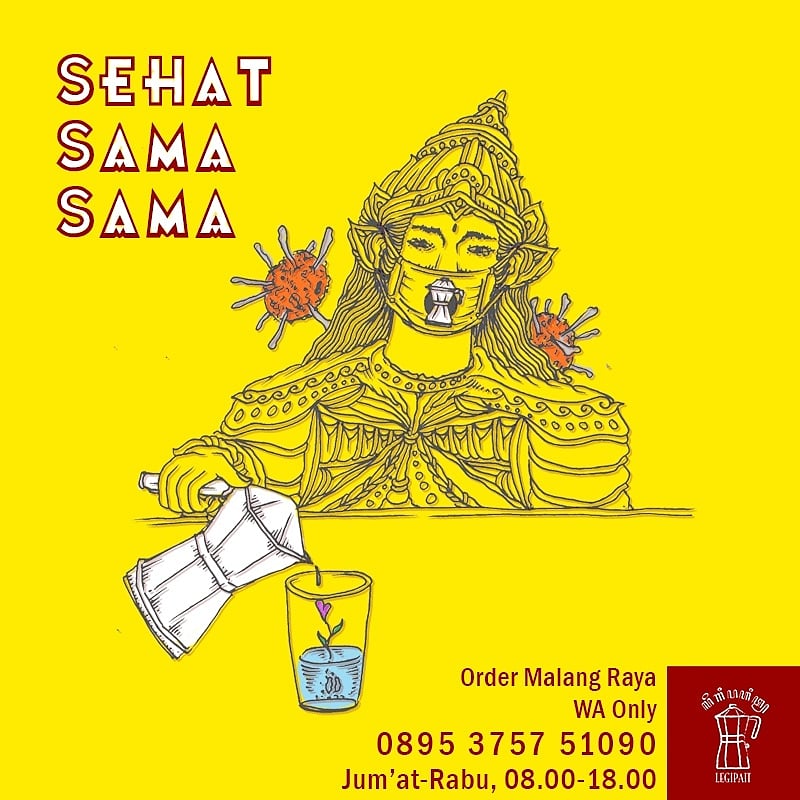 Legipait hanya terima order WA only 0895 3757 51090 Jum'at-Rabu, 08.00-18.00 

.

Mari berusaha Sehat Sama Sama, dengan tetap di rumah. Kami antar rindumu ke depan rumah tinggalmu hingga badai berlalu. 

.

Artwork: <a href="/ari_artwork/">ariart</a>