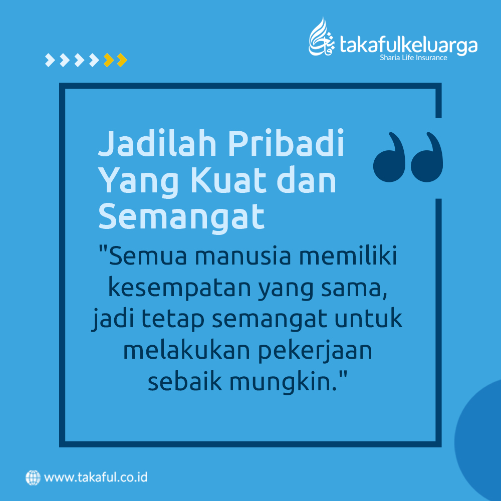TakafulKeluarga's tweet photo. Jadilah pribadi yang kuat dan penuh semangat 💪🙂
#TakafulKeluarga #Motivation #ShariaInsurance #ShariaFinance #InspiringLife #SemakinBaik https://t.co/Gnk0wh0cMR