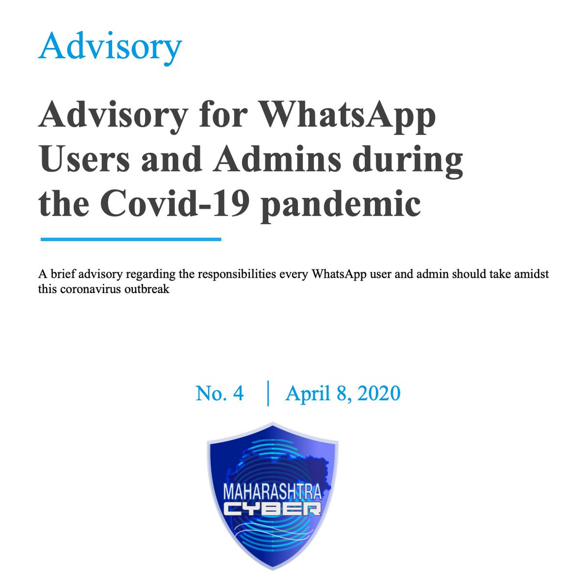MahaCyber1's tweet photo. Advisory by Maharashtra Cyber for #WhatsApp Users and Admins during the COVID-19 pandemic 

Link to Advisory: https://t.co/T2SE59KZuo

@CMOMaharashtra @DGPMaharashtra @MahaDGIPR 

#MahaCyber #MaharashtraFightsCorona #CyberSafe #SecurityTips #StopTheSpreadOfCorona
#StoptheRumors https://t.co/ZH47vsVj2Y