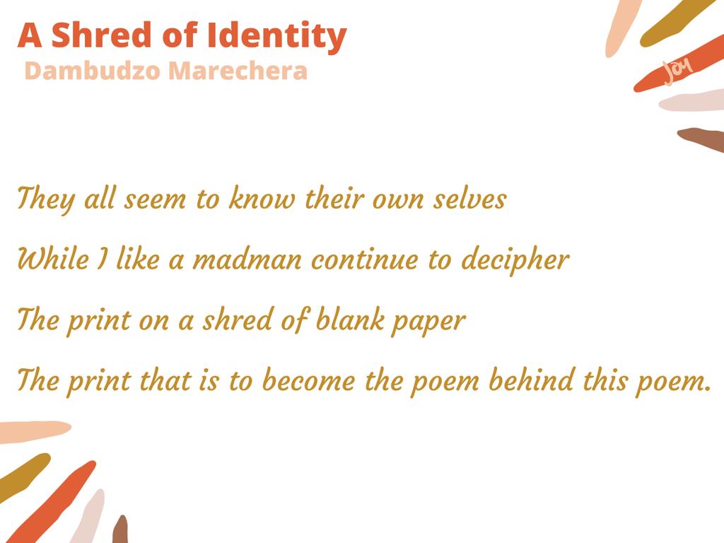 A Shred of Identity (excerpt)- Dambudzo Marechera #PoetryMonth