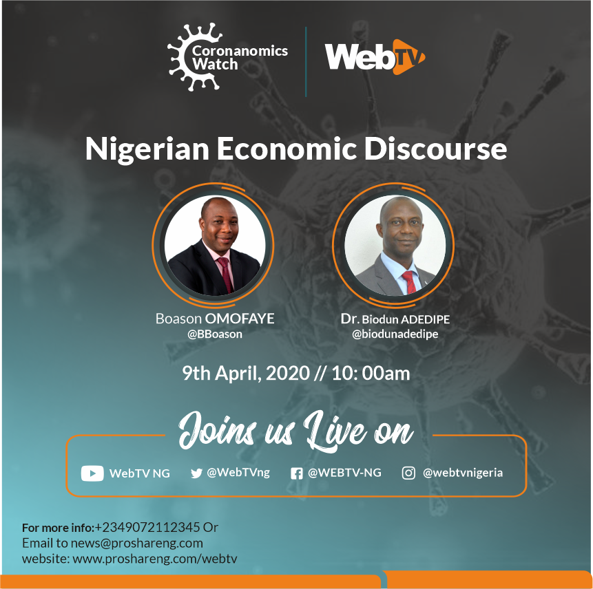 webtvnigeria's tweet photo. Join @WebTVng this morning for the Nigerian Economic Discourse from 10am featuring @BBoason CEO of @FrontierAFR and Dr. @biodunadedipe economist and CEO of @BAAConsult.
Join the conversation and send your questions to @ecopoliticsNG
#LockdownDay10 #WebTVCoronanomicsWatch https://t.co/z3khL4CWtV