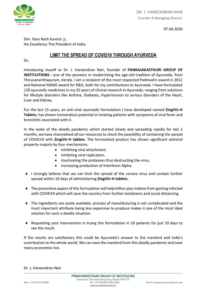 Pankajakasthuri Herbals (@pankajakasthuri) on Twitter photo The Ayurvedic formulation ZingiVir-H developed by Padma Shri awardee Dr. J. Hareendran Nair has the potential to halt the spread of COVID-19. We request the Hon’ble President to give it a trial. Ayurveda may have the answer to this global catastrophe. <a href="/rashtrapatibhvn/">President of India</a> The Ayurvedic formulation ZingiVir-H developed by Padma Shri awardee Dr. J. Hareendran Nair has the potential to halt the spread of COVID-19. We request the Hon’ble President to give it a trial. Ayurveda may have the answer to this global catastrophe. <a href="/rashtrapatibhvn/">President of India</a>