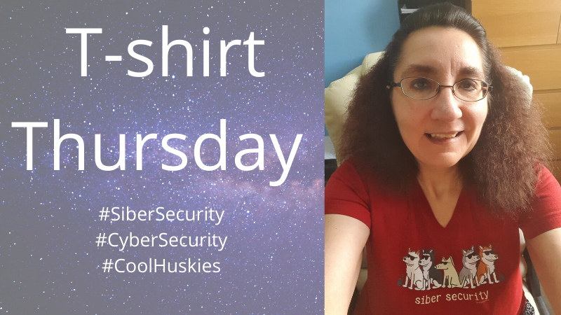 cybergeekgirl's tweet photo. #TshirtThursday. This one was sent to me from my wonderful #CyberSecurity friend Dianna who lives in California, she has two gorgeous huskies and we have a lot in common. I've not met her in person but she is still an amazing friend🥰🥰#FriendsForever #SiberSecurity #CoolHuskies https://t.co/h2LPtwPeWR