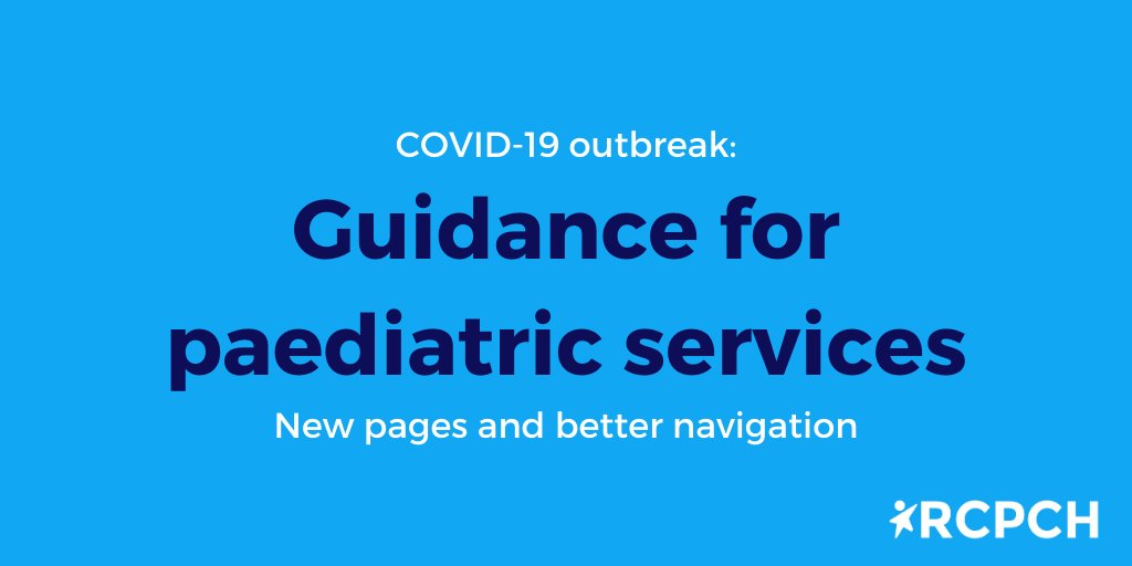 We are keeping our guidance for paediatric services updated with the latest during the outbreak. We have just finished reorganising the page for better navigation, and have added new pages dedicated to community, neonatal and acute settings. rcpch.ac.uk/resources/covi… #paediatrics