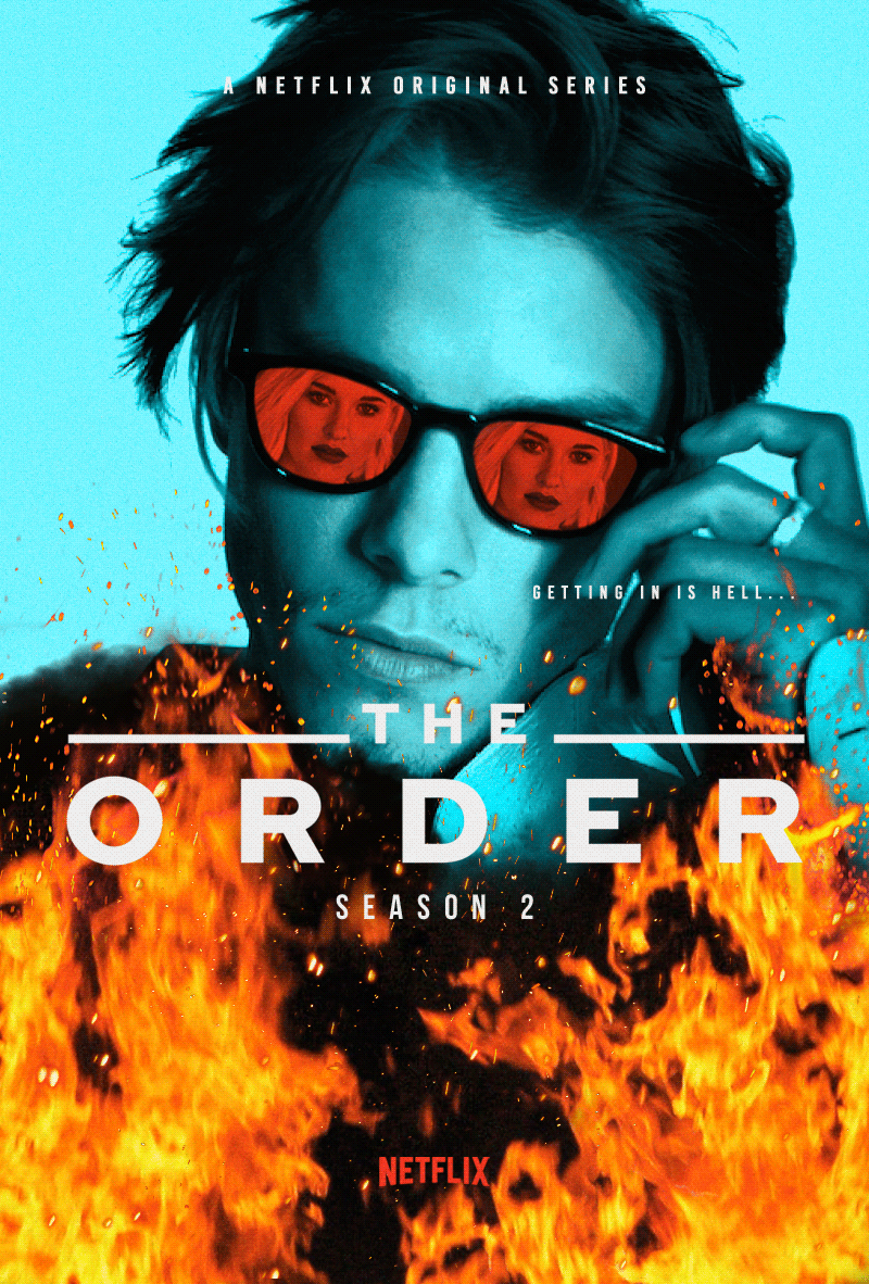 BloodyGoldberg's tweet photo. Getting in is hell... #TheOrder #season2 #netflixoriginal #netflix #television #series #comingsoon #supernatural #horror #drama #fire #sunglasses #effects #fan #poster #design #secretsocieties #magic #werewolves #jakemanley #sarahgrey #jackmorton #alyssadrake #dennisheaton https://t.co/8nT4guPte8