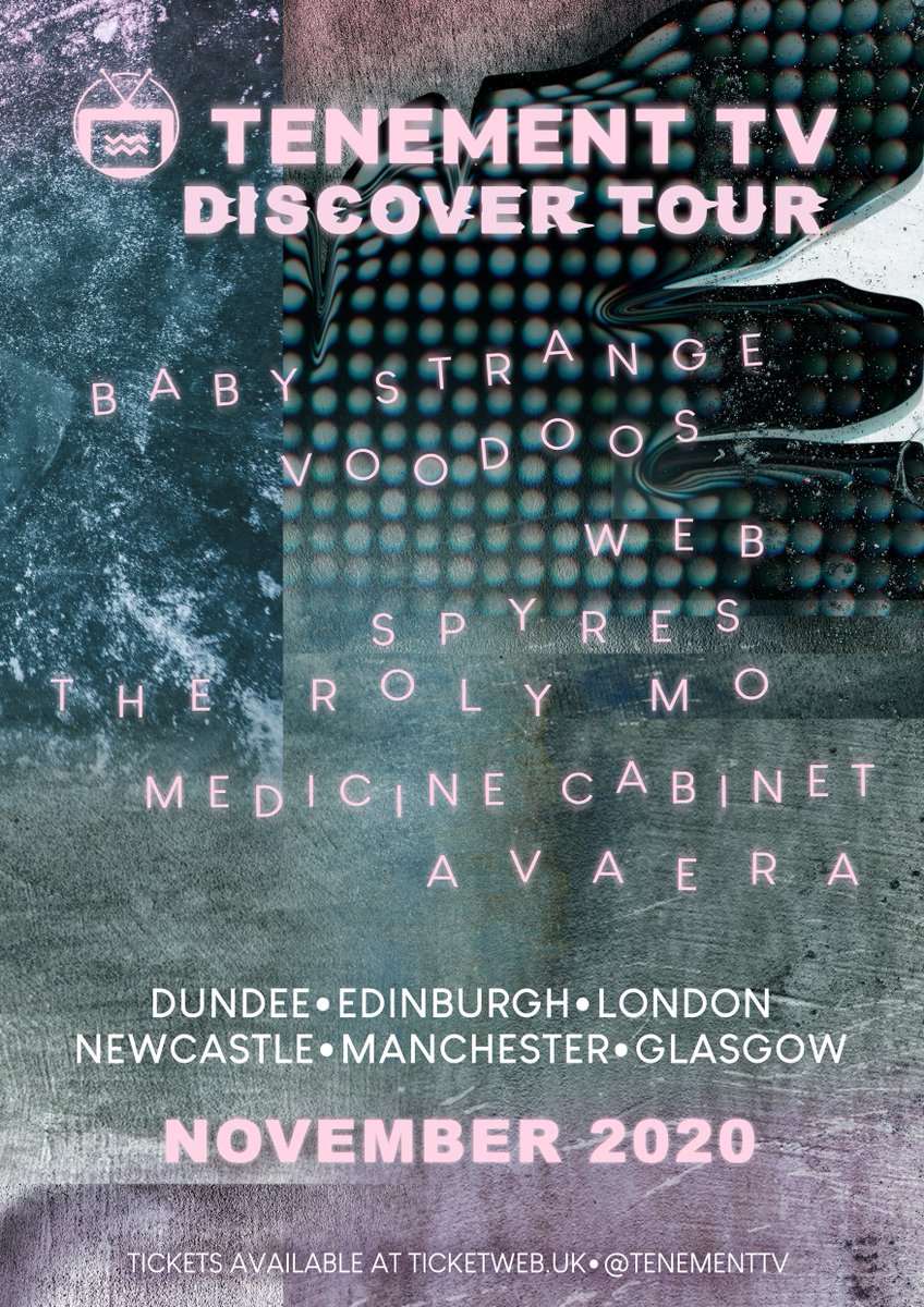NEW DATES. NEW PLACES. <a href="/tenementtv/">TENEMENT TV</a> DISCOVER TOUR IS COMING THIS NOVEMBER X

TICKETS AVAILABLE NOW FROM @ticketwebuk - bit.ly/TTVTOUR2020