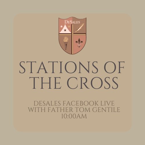 DeSales_Colts's tweet photo. Join us tomorrow on DeSales’ Facebook for a live Stations of the Cross with Father Tom Gentile. https://t.co/HxvN4Jewyw