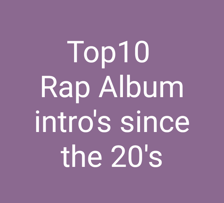 As a rapper you don't wait till track 5 or 6 to get your audience glued to your album, your Intro should do the needful as to set a pace in keeping the listeners awake at first take..Here are my Top 10 Intro's of all time since the 20's...... THREAD