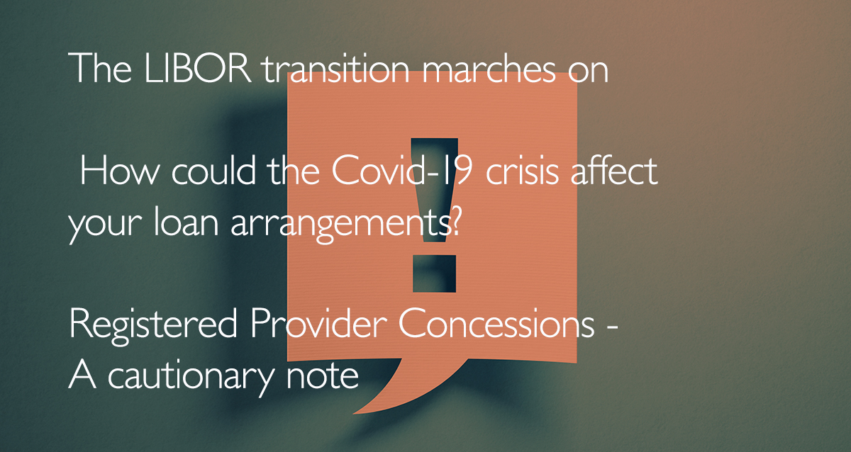 ACSLLP's tweet image. Covid-19 is impacting all areas of business, and it's important that you assess your organisation's financial situation. Our funding team have put together articles covering #LIBOR, #loan arrangements and a note highlighting #registeredprovider concessions bit.ly/34saCia