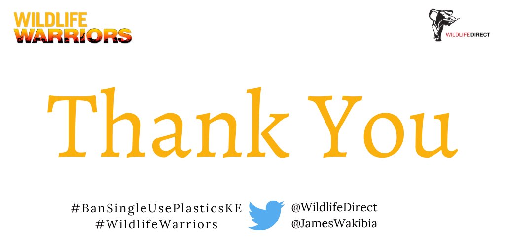 We have come to the end of the  #BanSingleUsePlasticsKE  #tweetchat.THANK YOU  @JamesWakibia for your insightful contributions on the need to ban single-use plastics in protected areas.Thank you, everyone, for joining the conversation  #WildlifeWarriors.