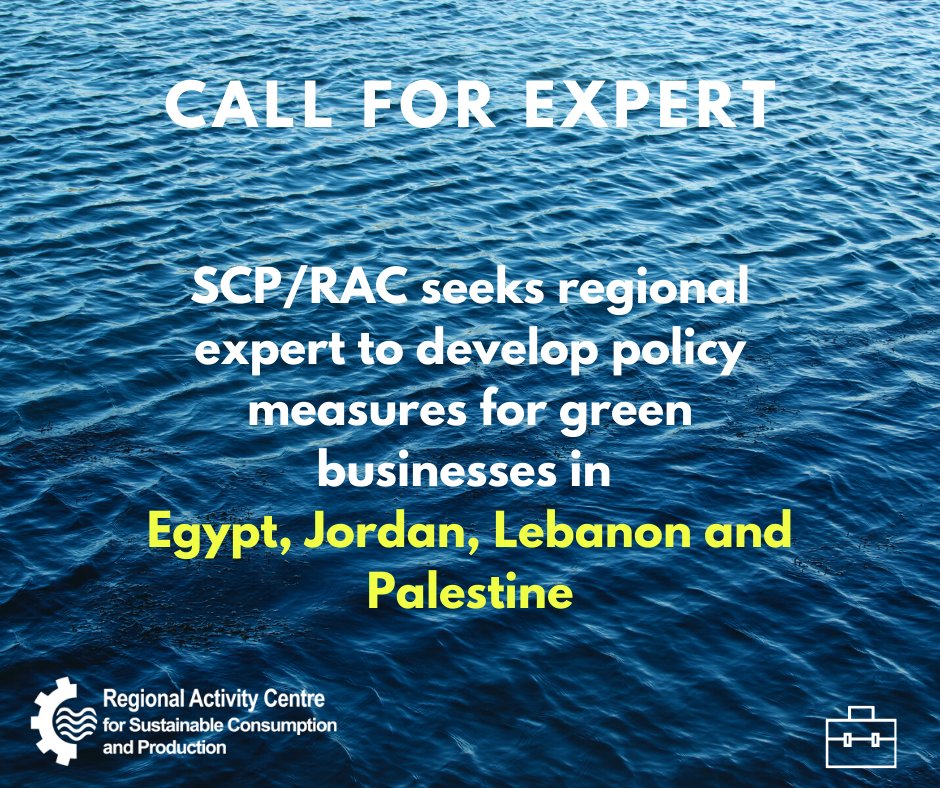 SCP/RAC seeks regional expert to develop #policy measures for #green #businesses in #Egypt, #Jordan, #Lebanon and #Palestine, under <a href="/SwitchMed/">SwitchMed</a>
Deadline: 30 April 
More info: bit.ly/3e0RYCa
RT appreciated