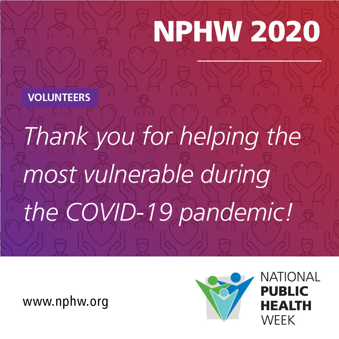 NPHW's tweet photo. Today we are giving a huge #ThankYouPublicHealth to volunteers! You're protecting and providing support to our most vulnerable neighbors, and we are grateful. <3 #NPHW https://t.co/cs2PDRIQMx