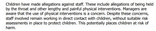 Children have made allegations against staff. These allegations have been ignored.