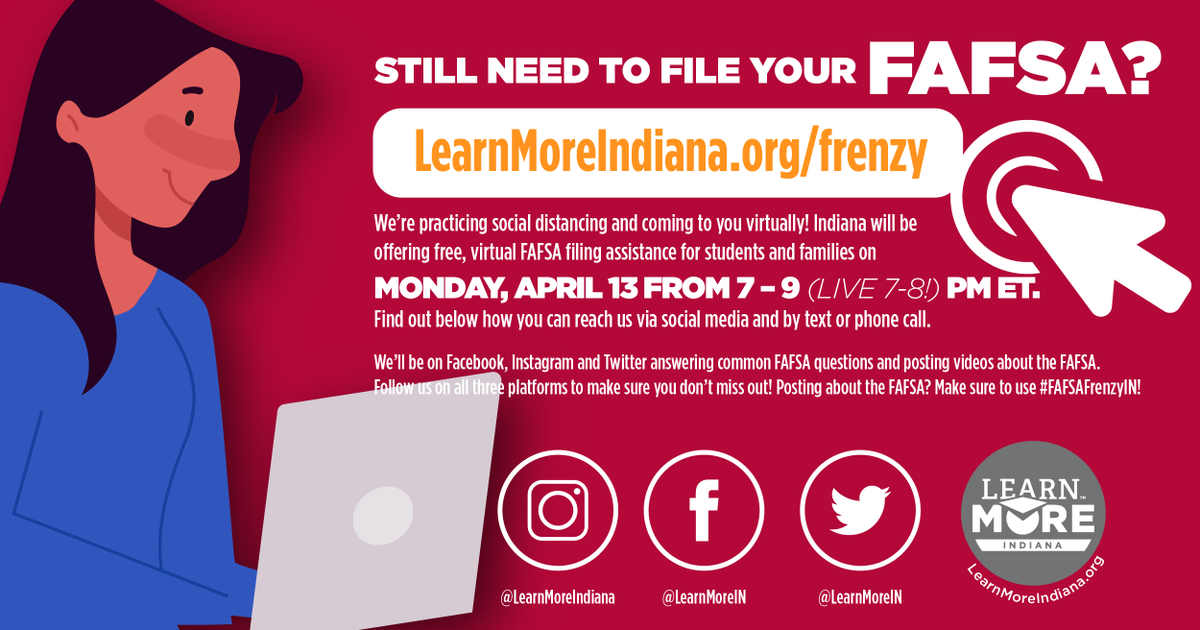 HigherEdIN's tweet photo. Another #virtual #FAFSA filing event is coming to you this Monday from 7-9 PM! We'll be here (with @InvestEd of course) on all social channels, phones, texts and emails to help students file by the deadline. #FAFSAFrenzyIN https://t.co/Ol8wuXeulv https://t.co/1zPyT6TUeQ