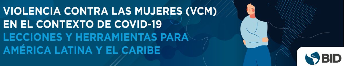 La violencia contra las #mujeres (#VCM) esta aumentando en América como consecuencia del #COVID19. Esta nota del @BID_Igualdad recopila herramientas y lecciones aprendidas de emergencias previas para enfrentar esta problemática.  idbdocs.iadb.org/wsdocs/getdocu… (also in English)