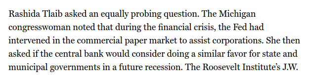 1. Here's  @RashidaTlaib in July last year asking the Fed to commit to buying state/local government debt in a recession. https://nymag.com/intelligencer/2019/07/aoc-is-making-monetary-policy-cool-and-political-again.html