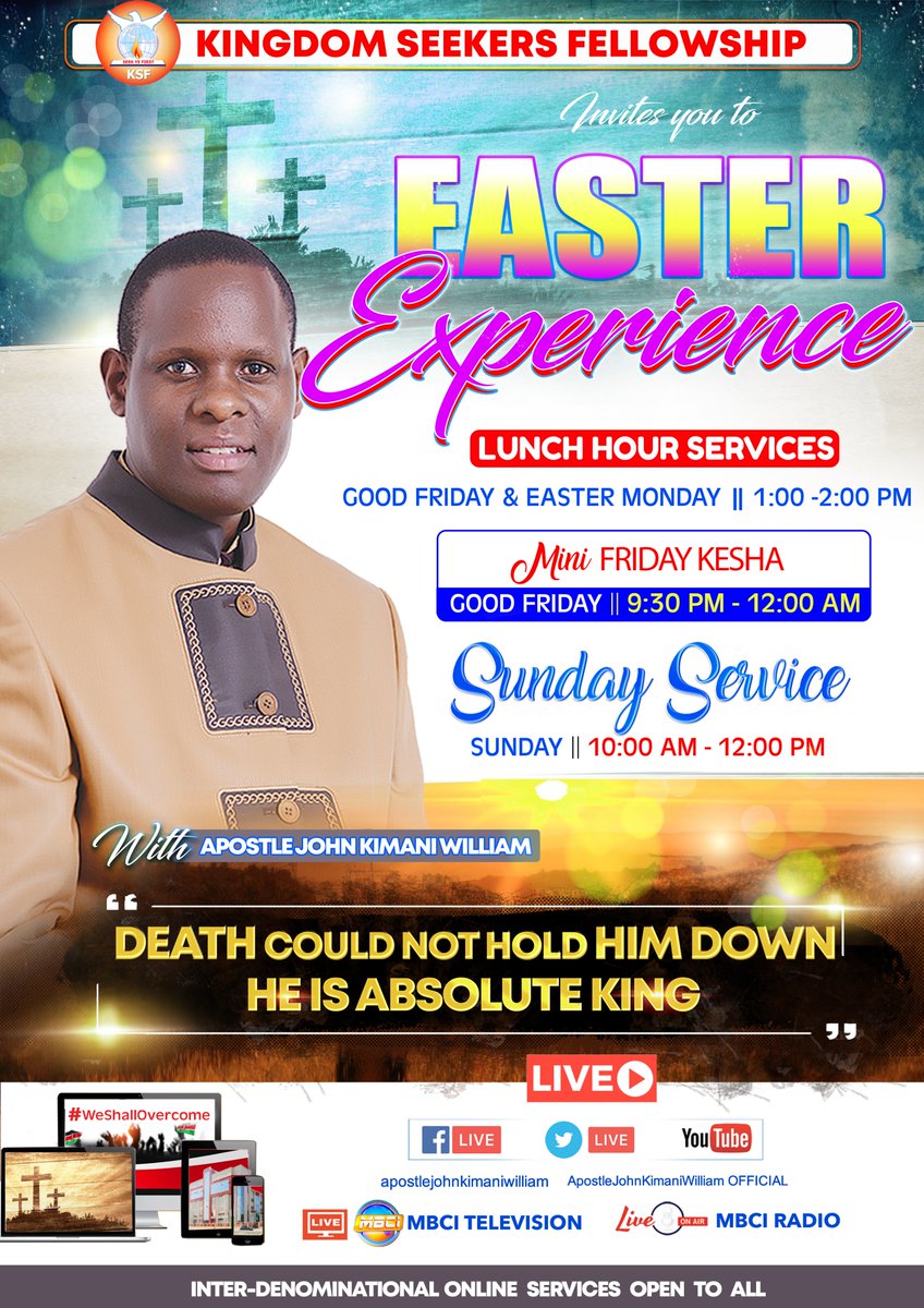 apostlejkimani's tweet photo. Join us for an awesome EASTER Weekend in His presence as we celebrate the victory of the cross.  It shall be live on Mbci Tv &amp; Radio and all our Social Media platforms.  You cant afford to miss! 
#HeOvercame
#WeShallOvercome https://t.co/Vt7GTHIAzM