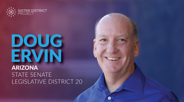 In AZ LD-20, we are thrilled to endorse Doug Ervin for State Senate.  @ErvinForAZ is a CPA and education, environmental, and community advocate who will fight for the people of AZ.  #BlueWave  #ItStartsWithStates Learn more:  https://sisterdistrict.com/candidates/doug-ervin/Donate:  https://secure.actblue.com/donate/sdp-az-ervin?refcode=social-twt