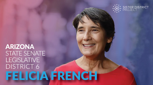 In AZ LD-6, we are thrilled to endorse Felicia French for State Senate.  @French4AZ is an Army & AZ Nat Guard vet, nurse, educator, & sustainability scientist ready to fight for AZ. #BlueWave  #ItStartsWithStates Learn more:  https://sisterdistrict.com/candidates/felicia-french/Donate:  https://secure.actblue.com/donate/sdp-az-french?refcode=social-twt