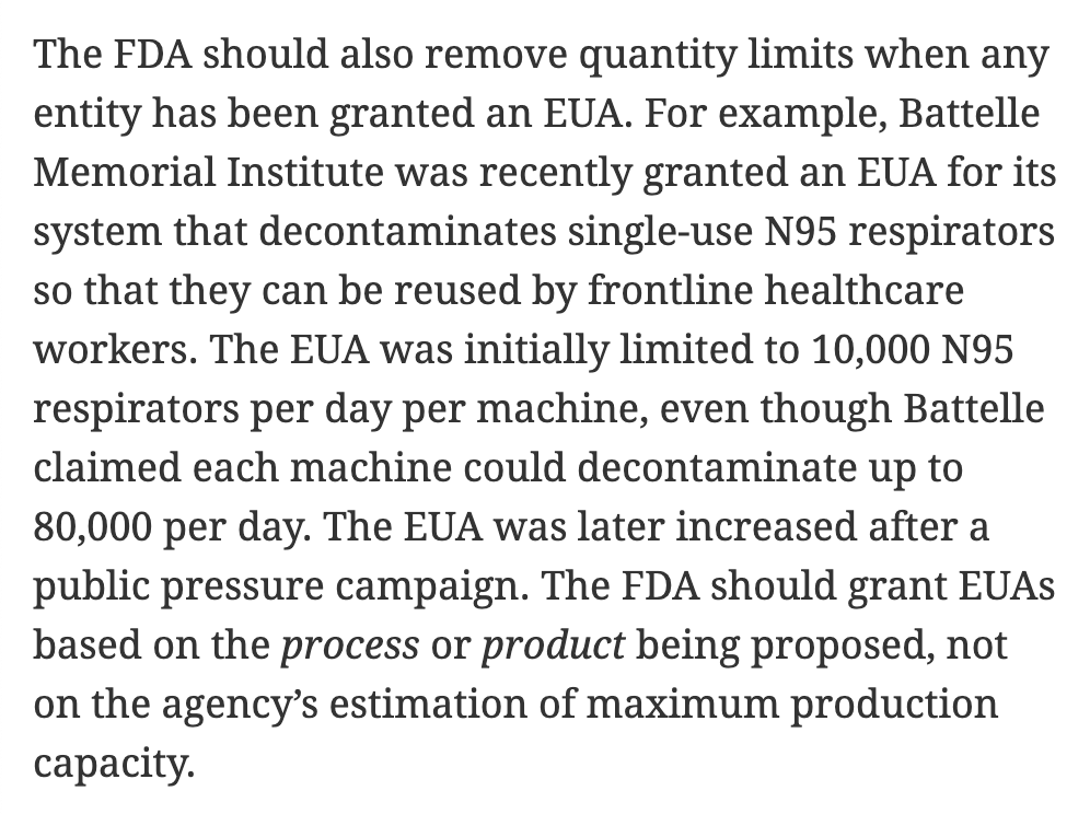 9/ In one recent case, a manufacturer said its machines could decontaminate 80,000 N95 masks per day.Under the initial terms of its EUA, the FDA limited the company to 10,000 masks per machine per day. This is moronic.The FDA should remove quantity limits in EUAs.