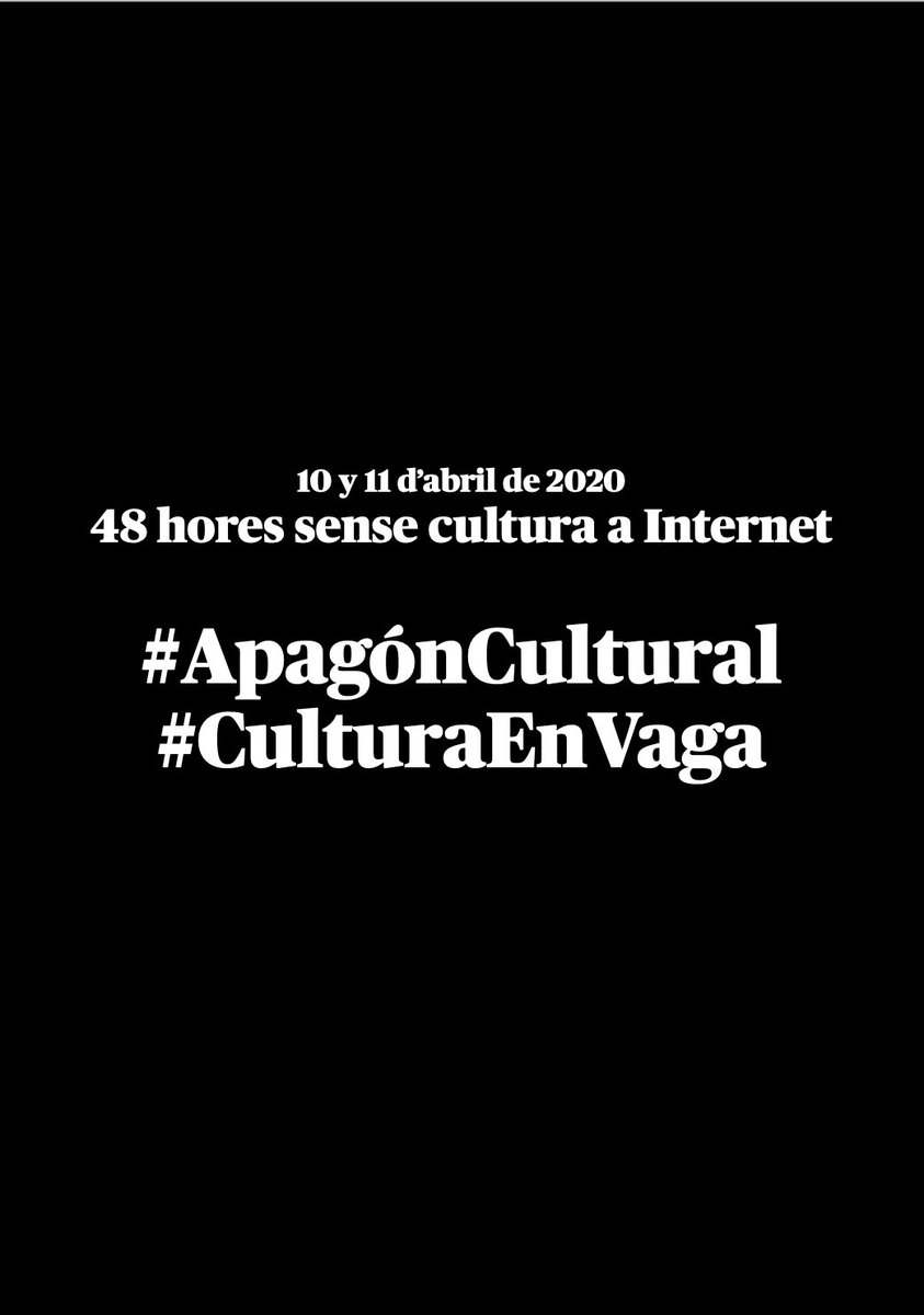 Que la cultura entri en una apagada digital total per posar-la en valor i reivindicar la necessitat de reconèixer les mesures urgents que tots els agents del sector hem proposat al Govern Central per combatre aquesta crisi. 

#ApagónCultural 
#ApagadaCultural
#CulturaEnVaga