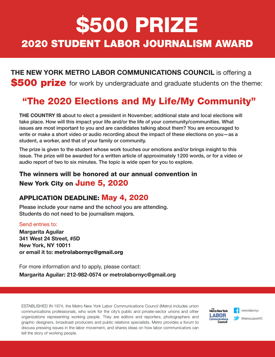 The <a href="/MetroLaborNYC/">Metro NY Labor Comm</a> is inviting undergrad. &amp; grad. college journalism (&amp; other majors) students in the tri-state area to write an essay on the theme: “The 2020 elections and My Life/My Community.” Instructions on how to submit your essay or video below. Submission deadline, May 4