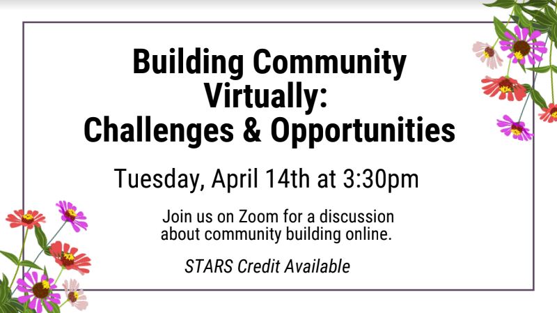 Join us on Tuesday, 4/14 as we chat about the challenges and opportunities that come with creating a community virtually. 

Zoom Link: temple.zoom.us/j/340123099
