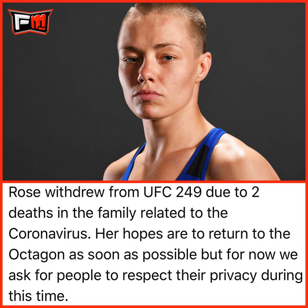 MMAFullMount's tweet image. Rose Namajunas had to withdraw from UFC 249 due to 2 family members passing away from Coronavirus 😢🙏
