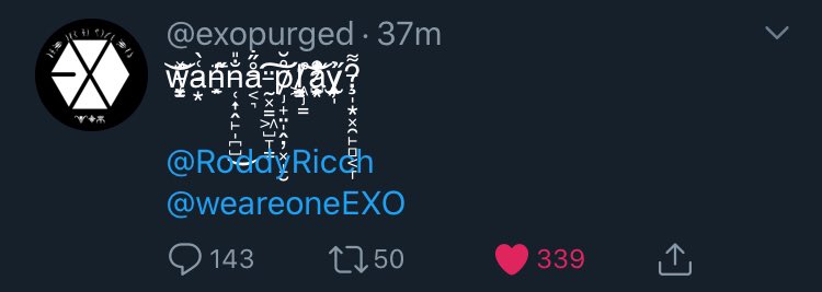 Y’all I actually think this may be x-sehun?! ‘Cause in the gc he was the one wanting to play games, and now this font mentioned playing again?!  #exopurge