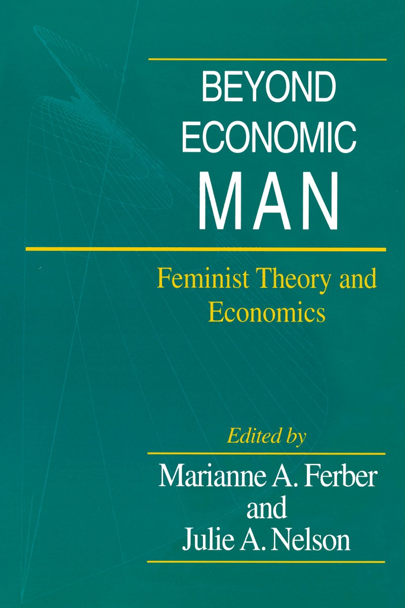 Our 25th book in our list is Marianne A. Ferber & Julie A. Nelson’s  @julie_nelson (eds.) “Beyond Economic Man: Feminist Theory and Economics” https://www.press.uchicago.edu/ucp/books/book/chicago/B/bo3684294.html #QuarentineLife  #Books  #ReadingList