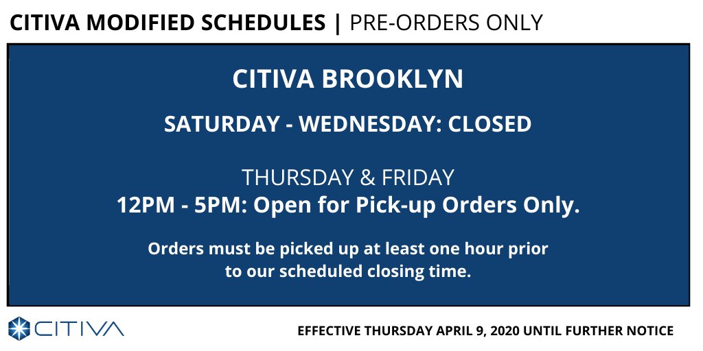 UPDATED: Starting Thursday, April 9th, our hours of operation will be changing. Please note that we are only accepting pre-orders at Citiva Brooklyn. Please email us at NYBKO@citiva.com to place an order. For more details, please visit citiva.com/covid-19-updat….