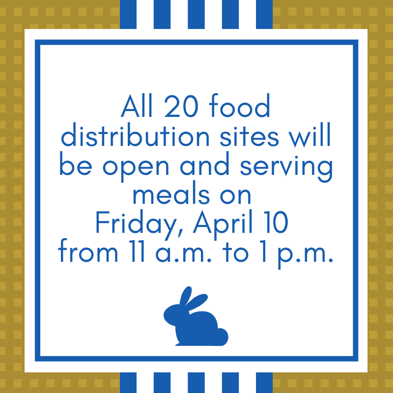 #NISDFamily- a reminder that meals will be available tomorrow, Friday, April 10, at all our serving locations.