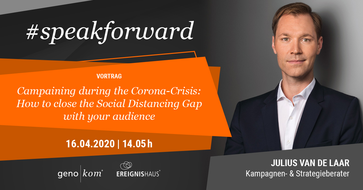 genokom's tweet photo. Am 16. April um 14:00h startet unsere virtuelle Konferenz #speakforward. Mit dabei ist auch Kampagnen- und Strategieberater @juliusvandelaar, mit dem Thema „Campaigning during the Corona-Crisis“. Für spannende Insights melden Sie sich hier kostenlos an: https://t.co/rlepAGm5Vs https://t.co/l5eJixbpZZ
