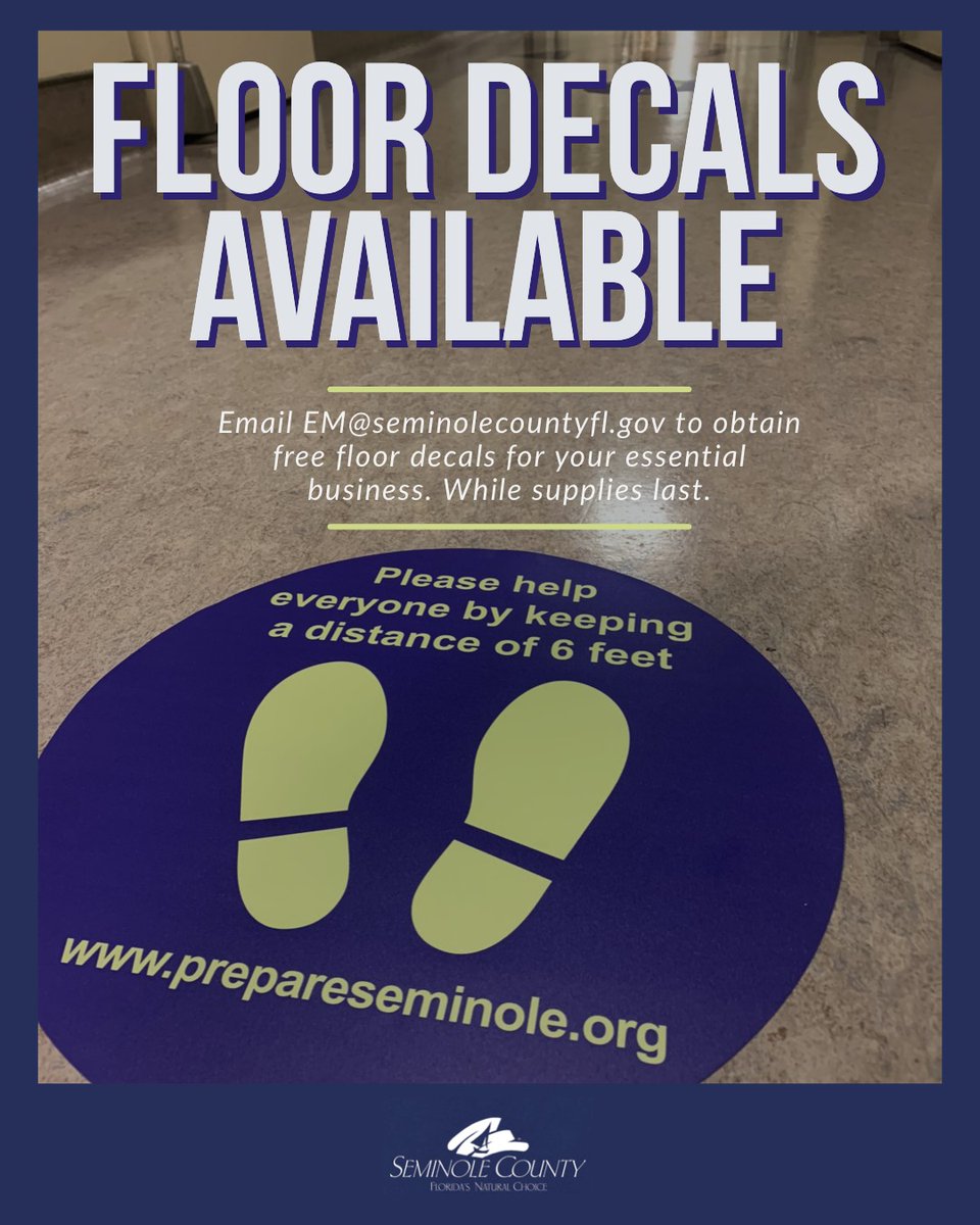 seminolecounty's tweet image. FLOOR DECALS: Seminole County Office of Emergency Management is providing free floor decals for essential businesses. The decals encourage social distance and are available while supplies last. To obtain decals, please email EM@seminolecountyfl.gov.
